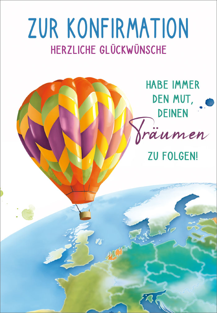 Konfirmation - bunter Heißluftballon über der Welt
