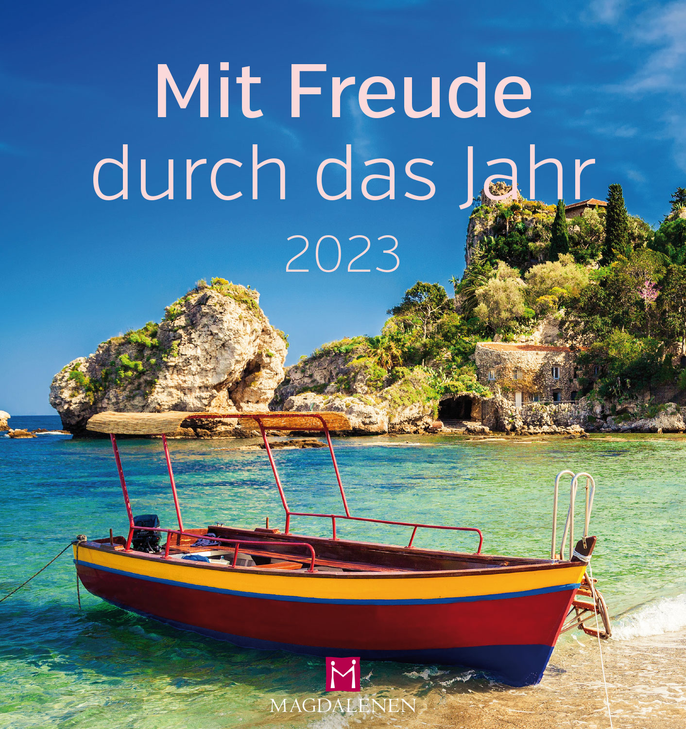 Mit Freude durch das Jahr 2023 NEU!!!