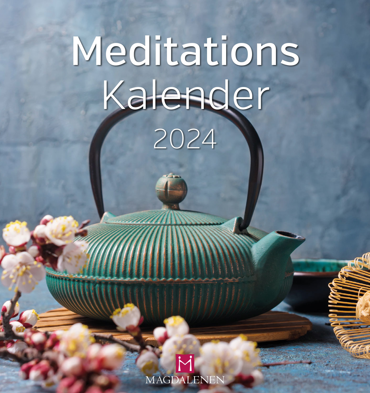 Meditations Kalender 2024 NEU!!!